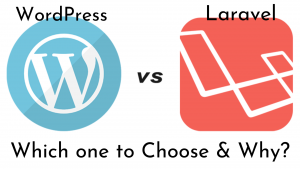 WordPress Vs. Laravel