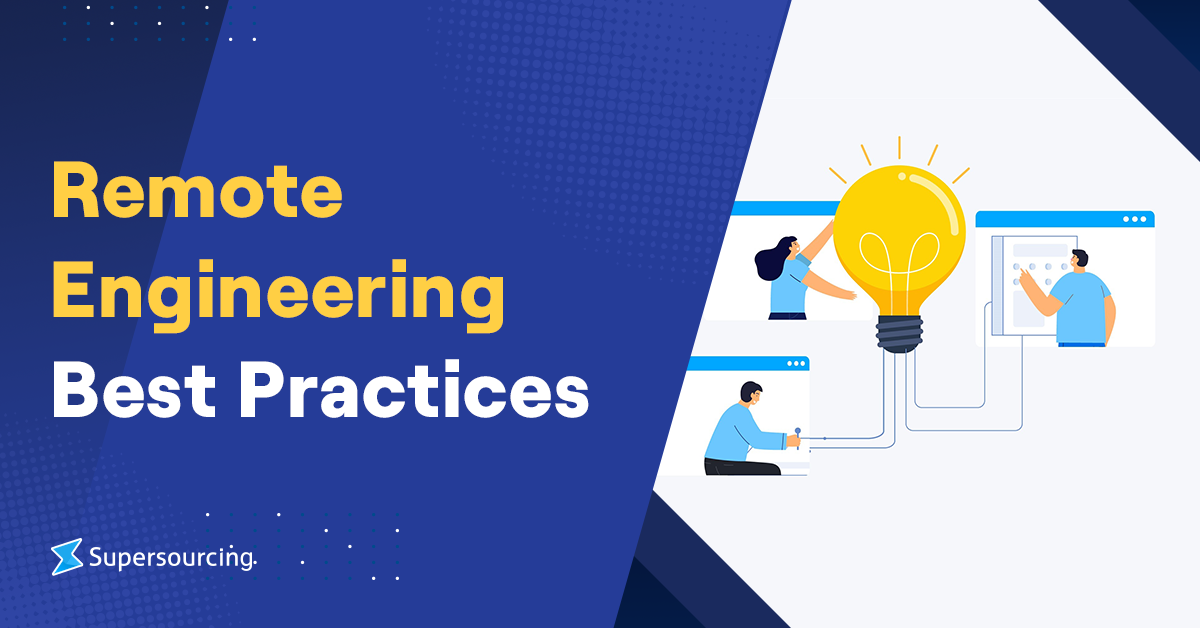 Remote Engineering Best Practices - Supersourcing