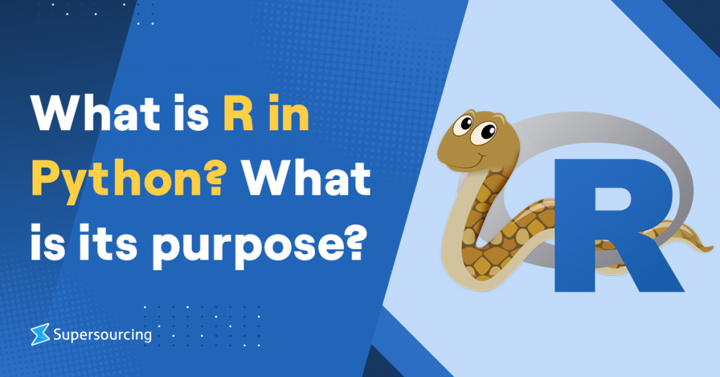 what-is-r-in-python-what-is-its-purpose-supersourcing