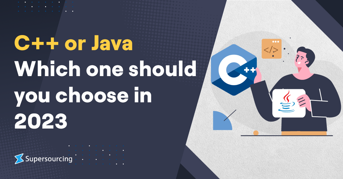 C++ or Java