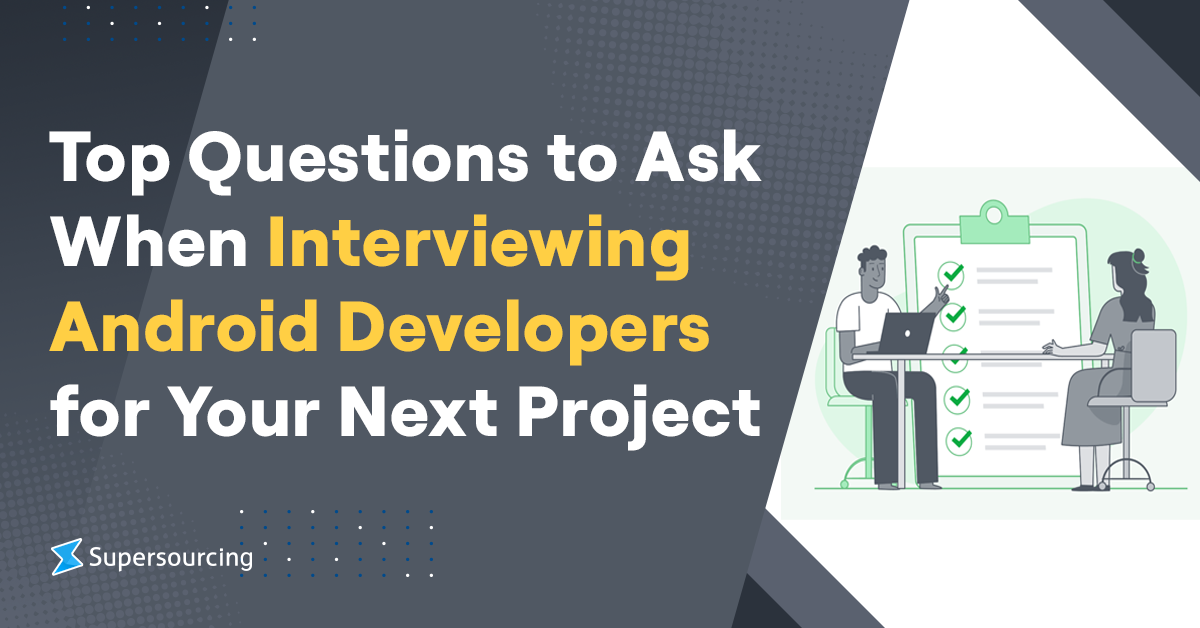 Interviewing Android developers
