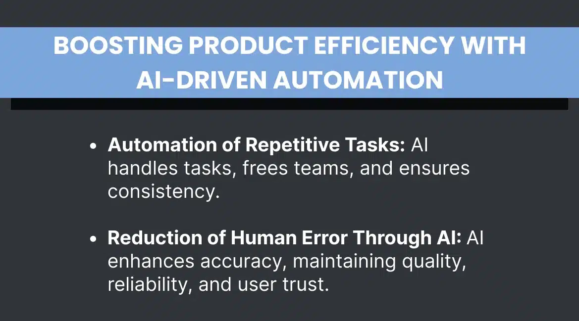 Boosting Product Efficiency with AI-Driven Automation