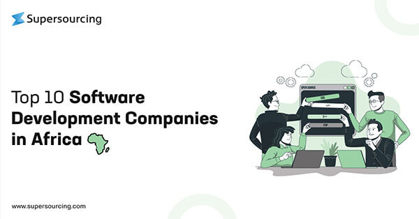 Top 10 Software Development Companies in Africa