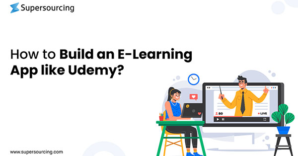 How to Build an E-Learning App like Udemy?