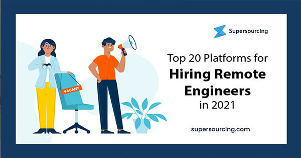 Top 20 Platforms for Hiring Remote Engineers