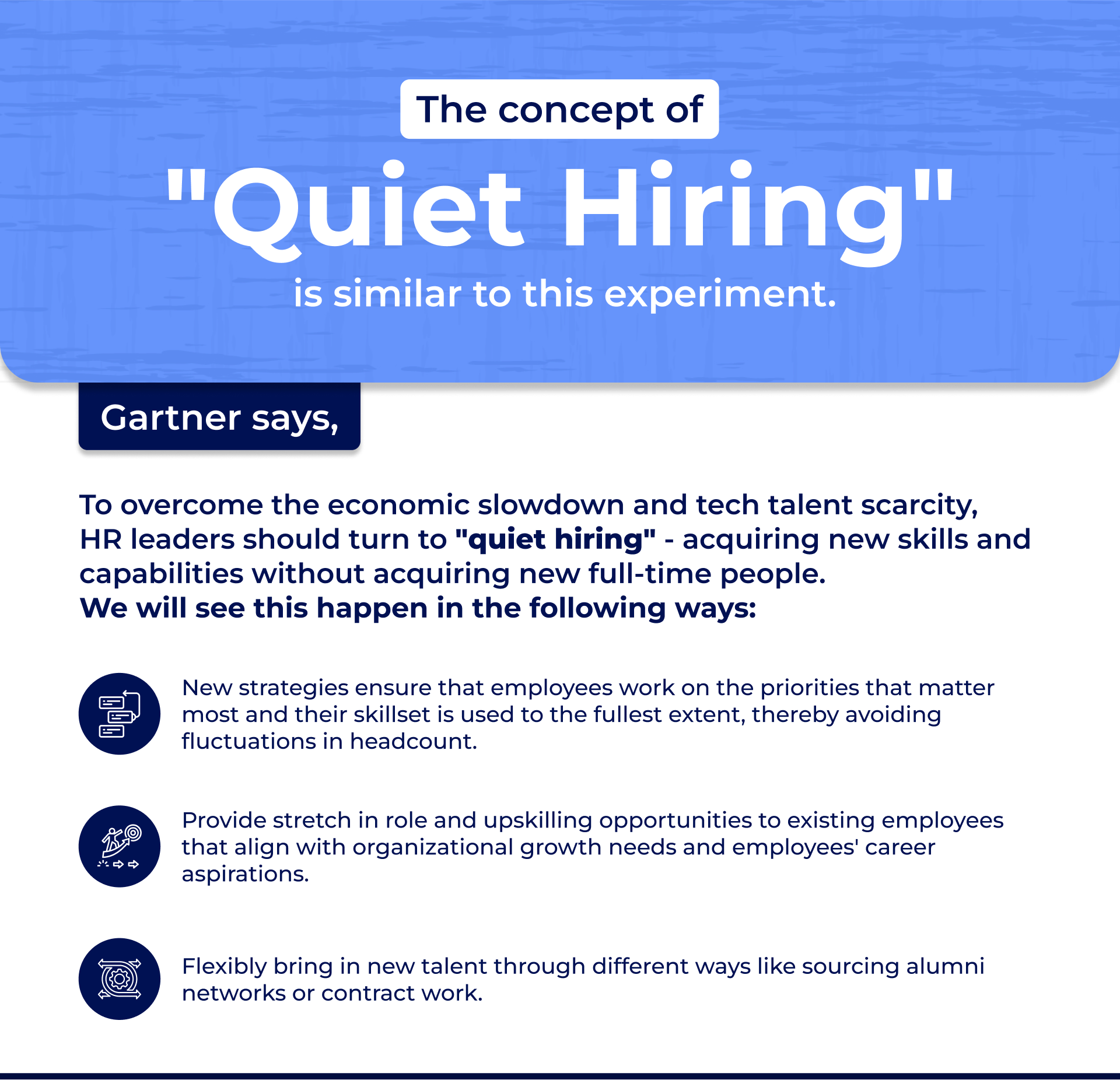 Quiet hiring is the new future of work